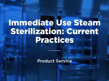 Immediate Use Steam Sterilization: Current practices